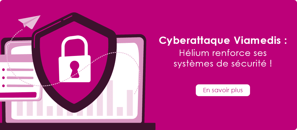 Cyberattaque Viamedis : Hélium renforce ses systèmes de sécurité